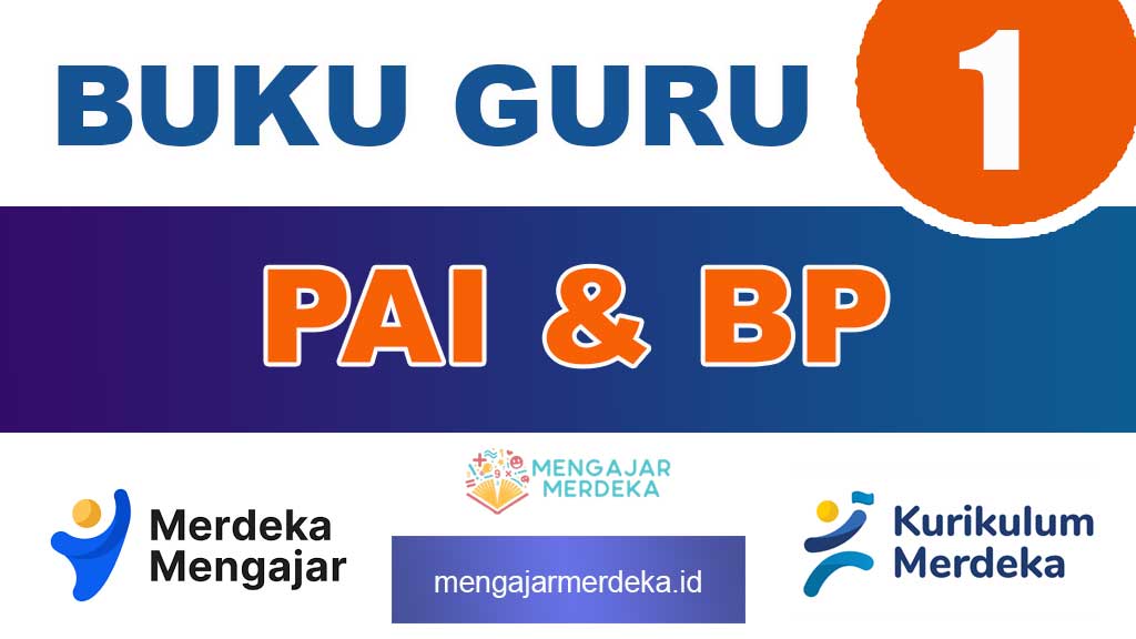 Buku Guru PAI dan BP Kelas 1 SD/MI Kurikulum Merdeka
