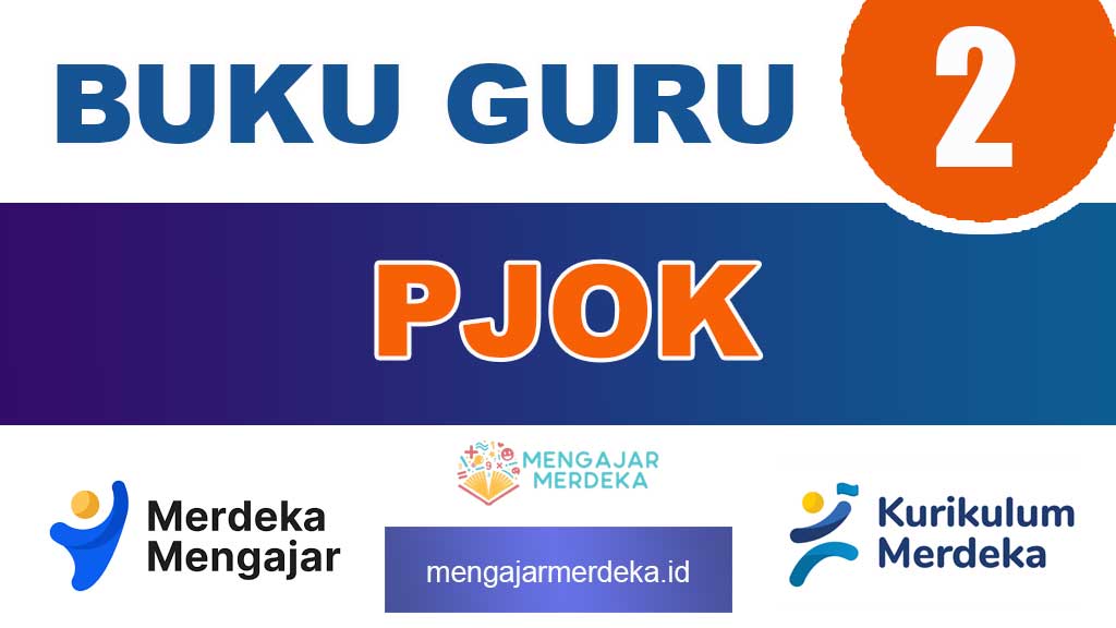 Buku Guru PJOK Kelas 2 SD/MI Kurikulum Merdeka