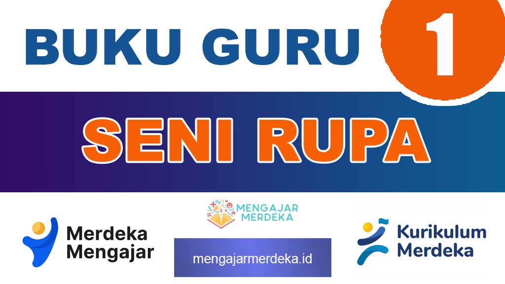 Buku Guru Seni Rupa Kelas 1 SD/MI Kurikulum Merdeka