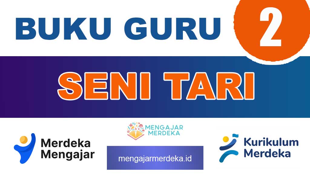 Buku Guru Seni Tari Kelas 2 SD/MI Kurikulum Merdeka