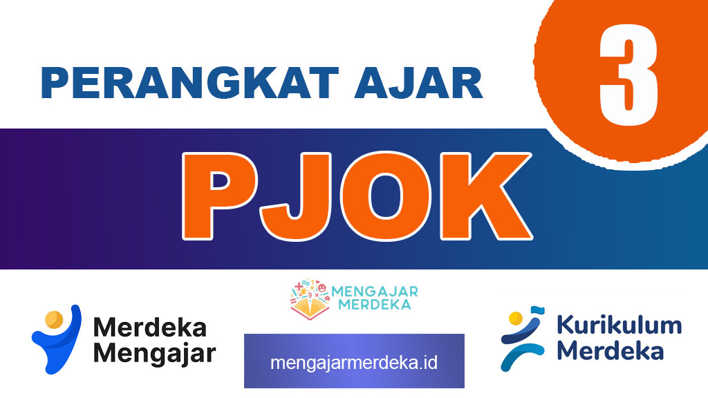 Perangkat Ajar Deep Learning PJOK Kelas 3 SD/MI Kurikulum Merdeka