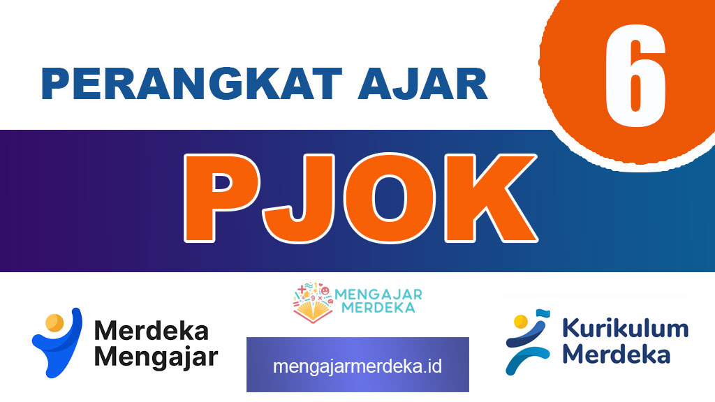 Perangkat Ajar Deep Learning PJOK Kelas 6 SD/MI Kurikulum Merdeka