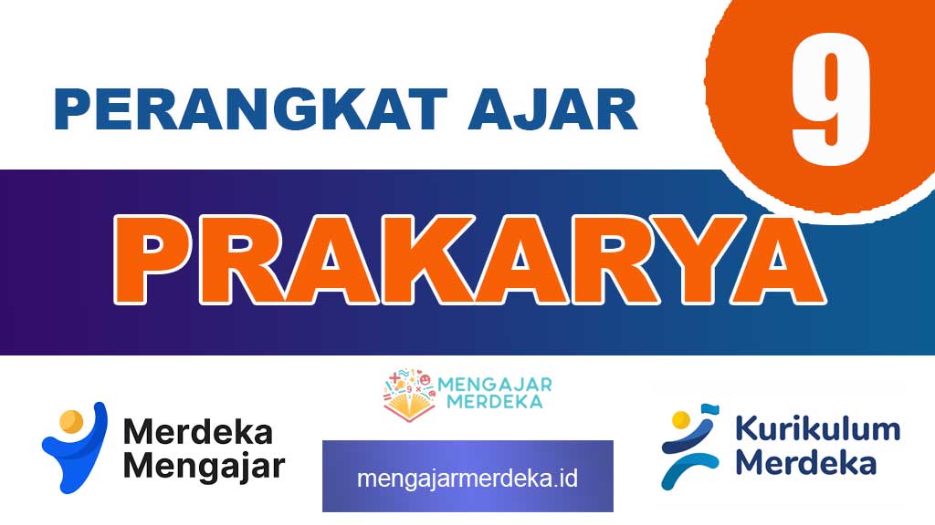 Perangkat Ajar Deep Learning Prakarya Kelas 9 SMP/MTs