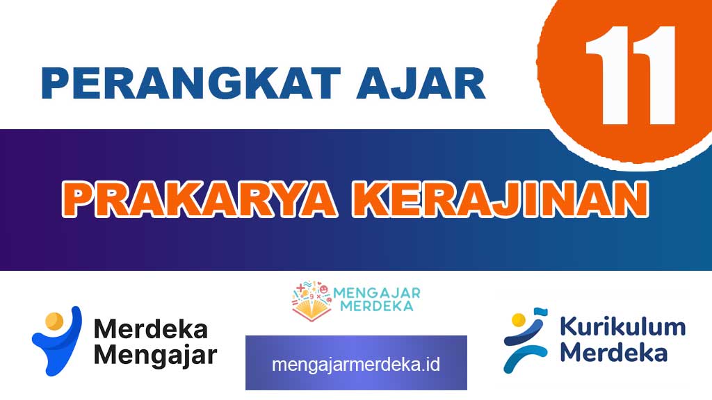 Perangkat Ajar Deep Learning Prakarya Kerajinan Kelas 11 SMA/MA