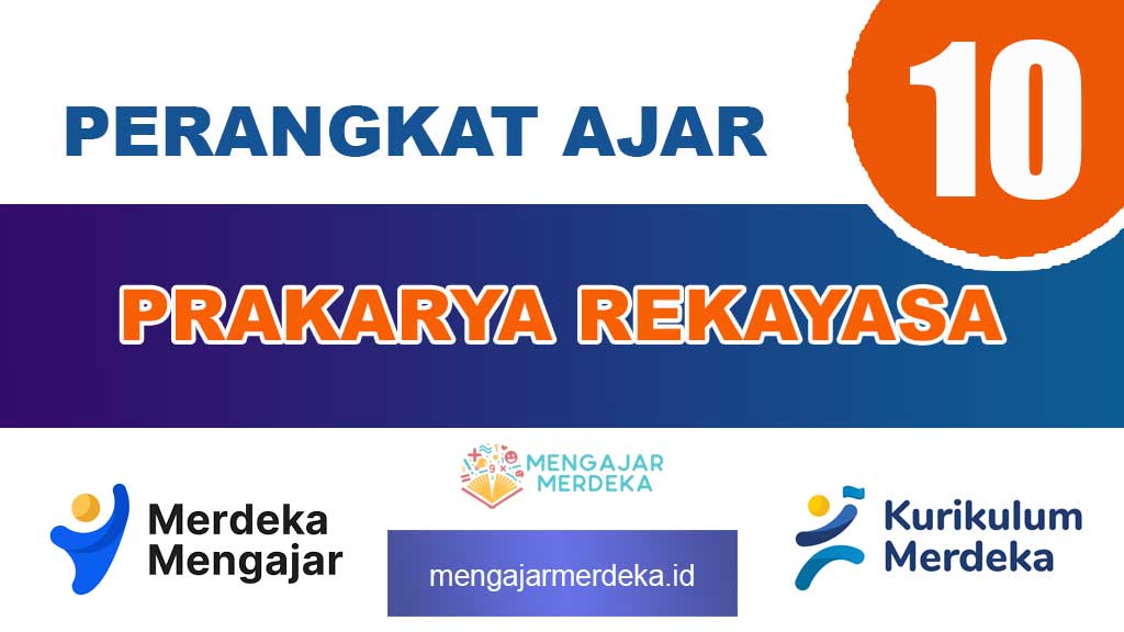 Perangkat Ajar Deep Learning Prakarya Rekayasa Kelas 10 SMA/MA