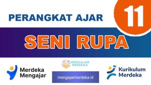 Perangkat Ajar Deep Learning Seni Rupa Kelas 11