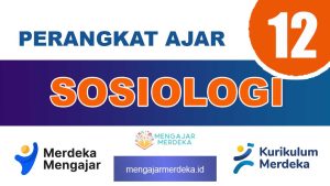 Perangkat Ajar Deep Learning Sosiologi Kelas 12