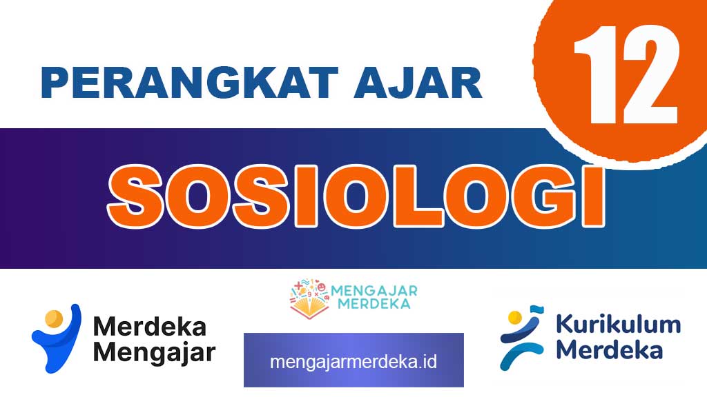 Perangkat Ajar Deep Learning Sosiologi Kelas 12 SMA/MA Kurikulum Nasional