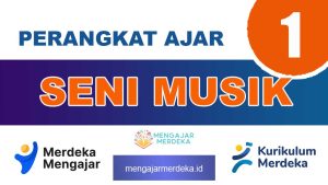 Perangkat Ajar Seni Musik Kelas 1