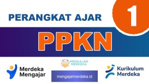 Perangkat ajar Deep Learning PPKN Kelas 1