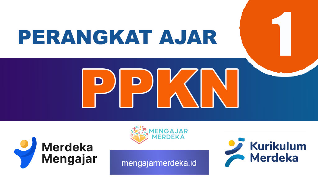 Perangkat ajar Deep Learning PPKN Kelas 1 SD/MI Kurikulum Merdeka