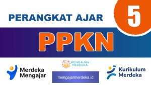 Perangkat ajar Deep Learning PPKN Kelas 5