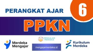 Perangkat ajar Deep Learning PPKN Kelas 6