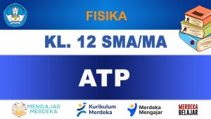 ATP Fisika Kelas 12