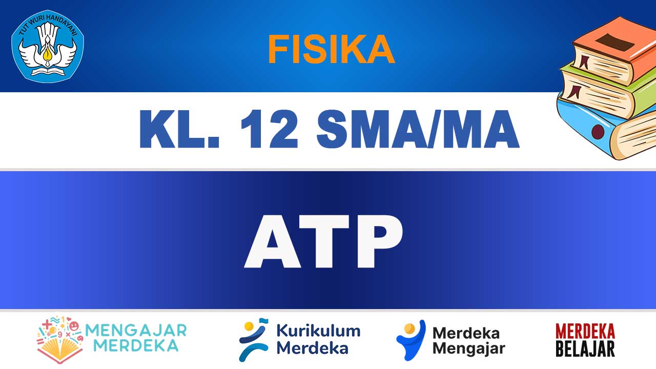 ATP Fisika Kelas 12
