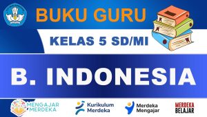 Buku Guru Bahasa Indonesia Kelas 5