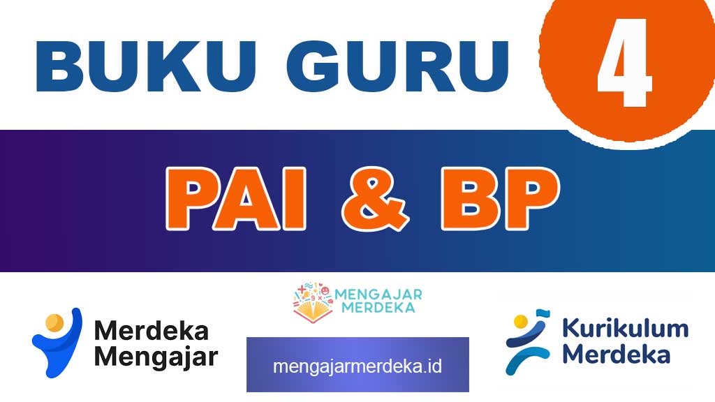 Buku Guru PAI dan BP Kelas 4 SD/MI Kurikulum Merdeka