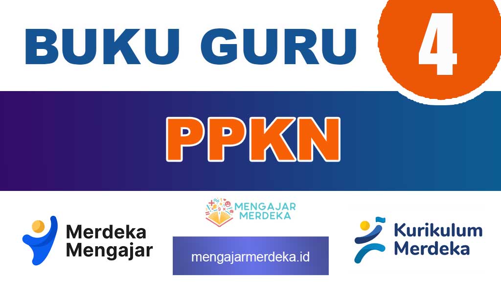 Buku Guru PPKN Kelas 4 SD/MI Kurikulum Merdeka