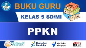 Buku Guru PPKN Kelas 5