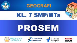 PROSEM Geografi Kelas 7