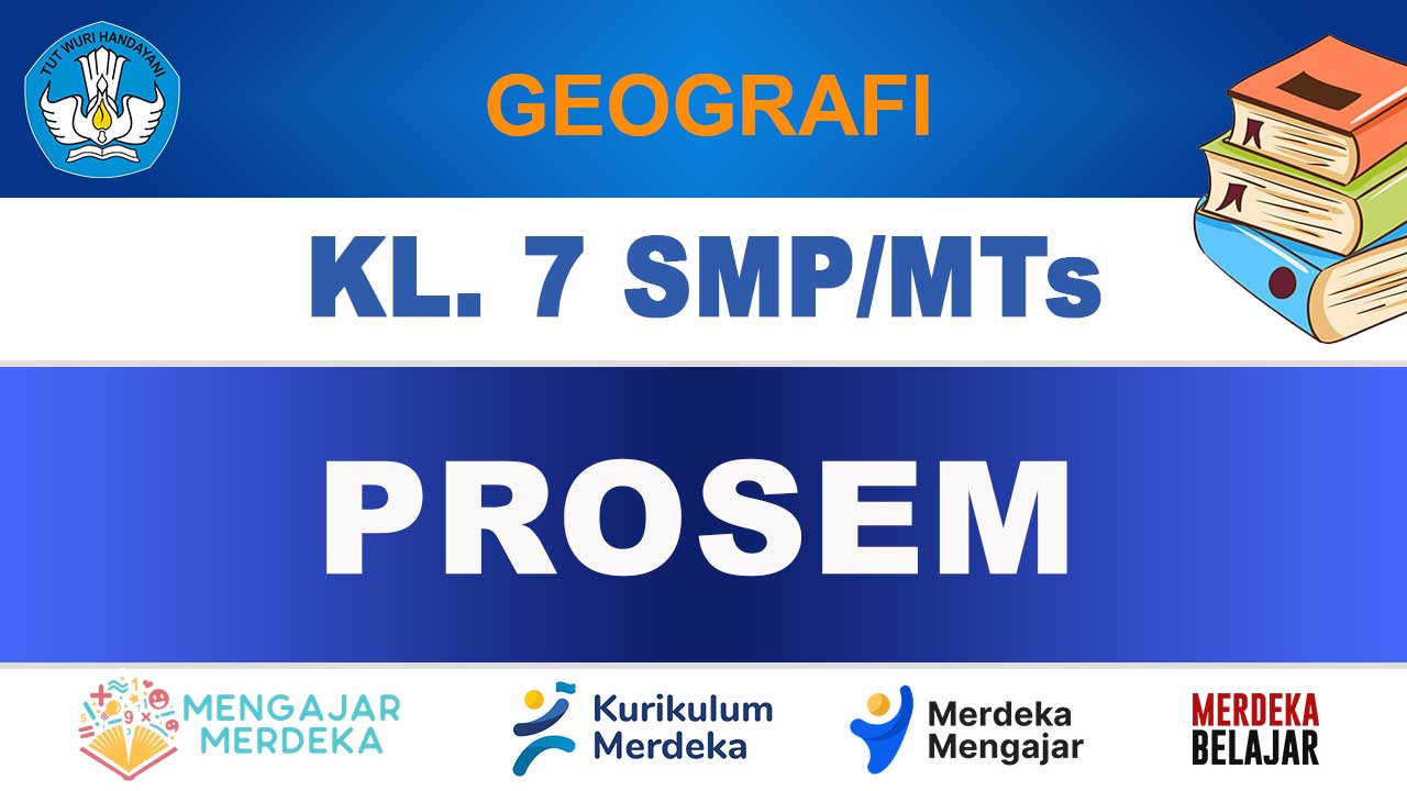 PROSEM Geografi Kelas 7