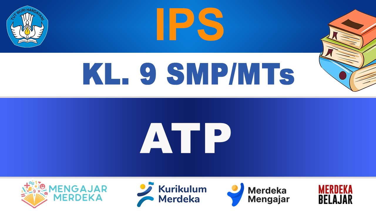 ATP IPS Kelas 9 SMP/MTs 1 ATP IPS Kelas 9