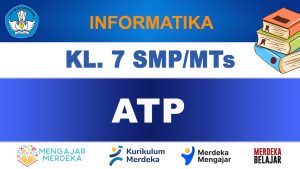 ATP Informatika Kelas 7