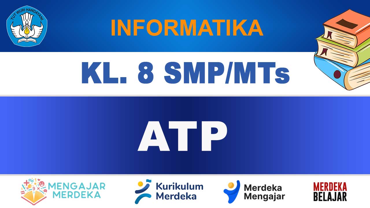 ATP Informatika Kelas 8