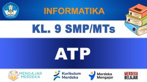 ATP Informatika Kelas 9