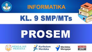 PROSEM Informatika Kelas 9