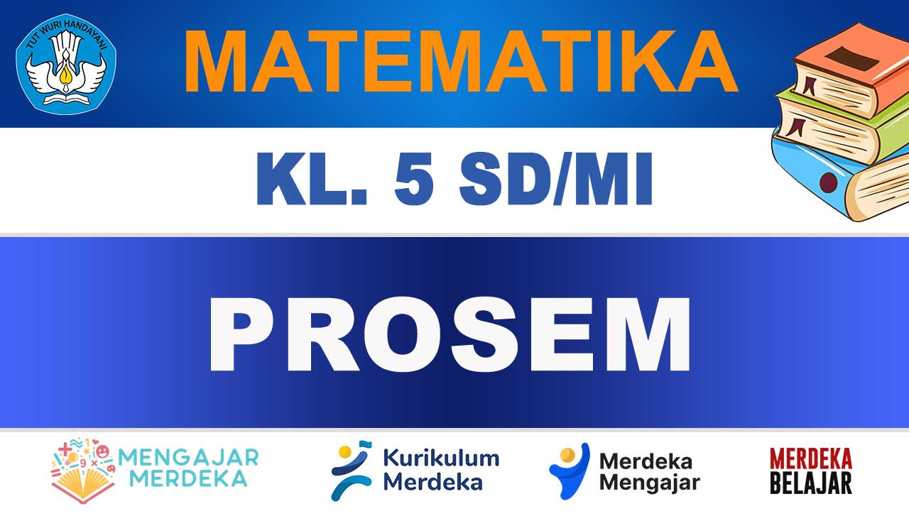 PROSEM Matematika Kelas 5