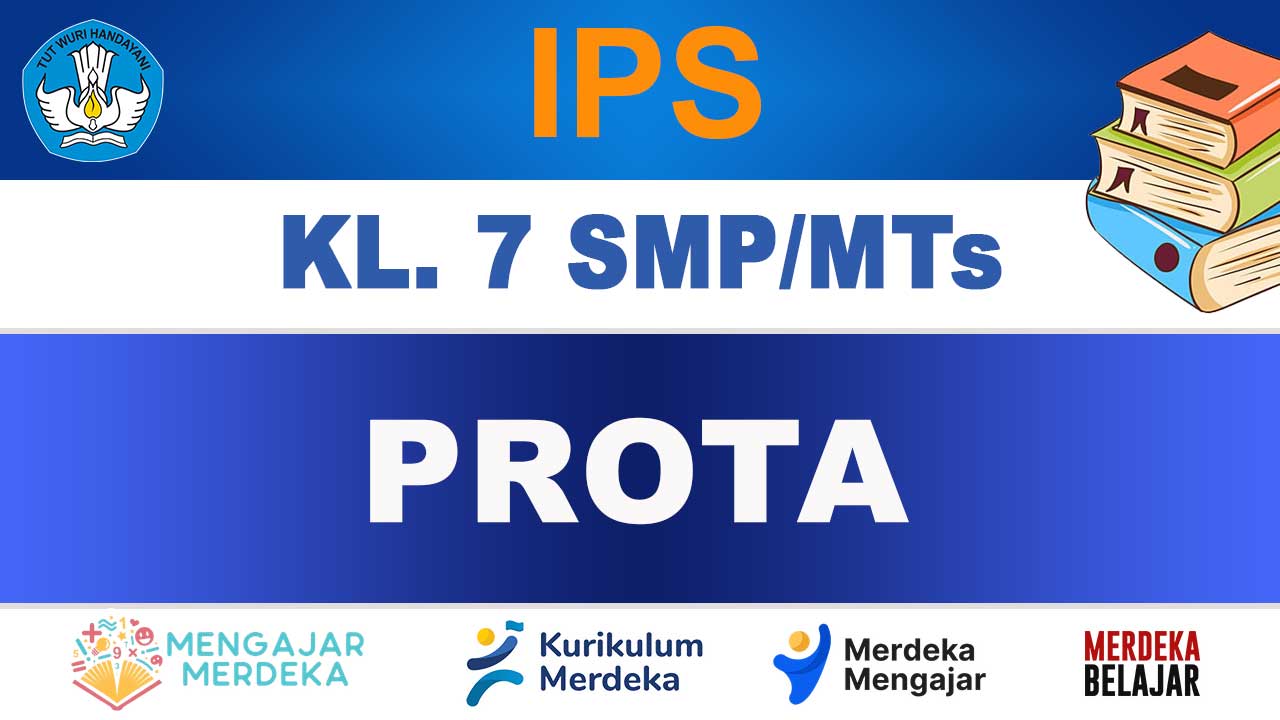 PROTA IPS Kelas 7 SMP/MTs 1 PROTA IPS Kelas 7