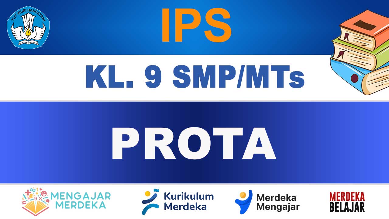 PROTA IPS Kelas 9 SMP/MTs 1 PROTA IPS Kelas 9