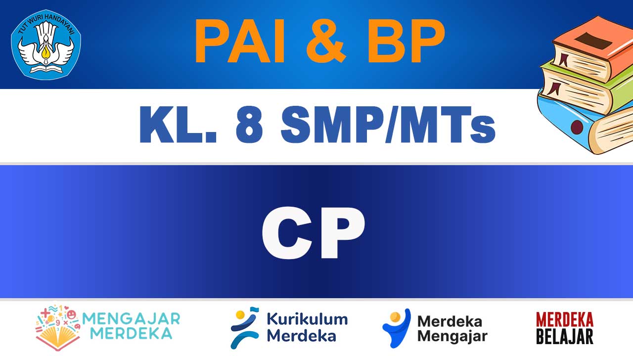 CP PAI dan BP Kelas 8