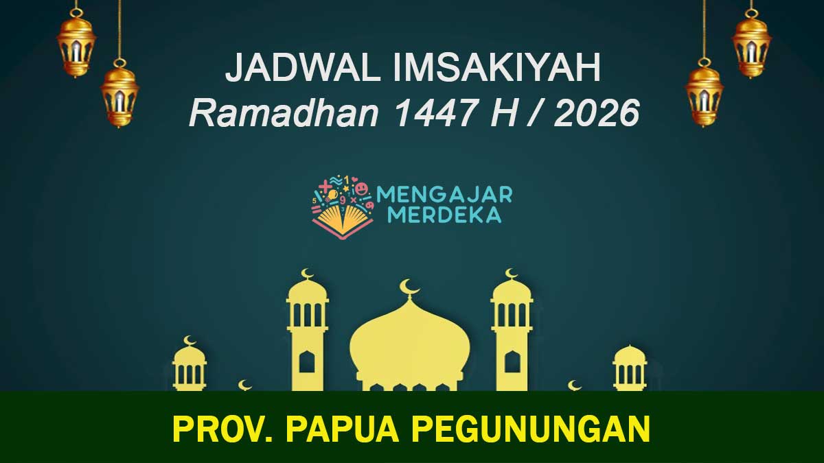 Jadwal Imsakiyah Provinsi Papua Pegunungan