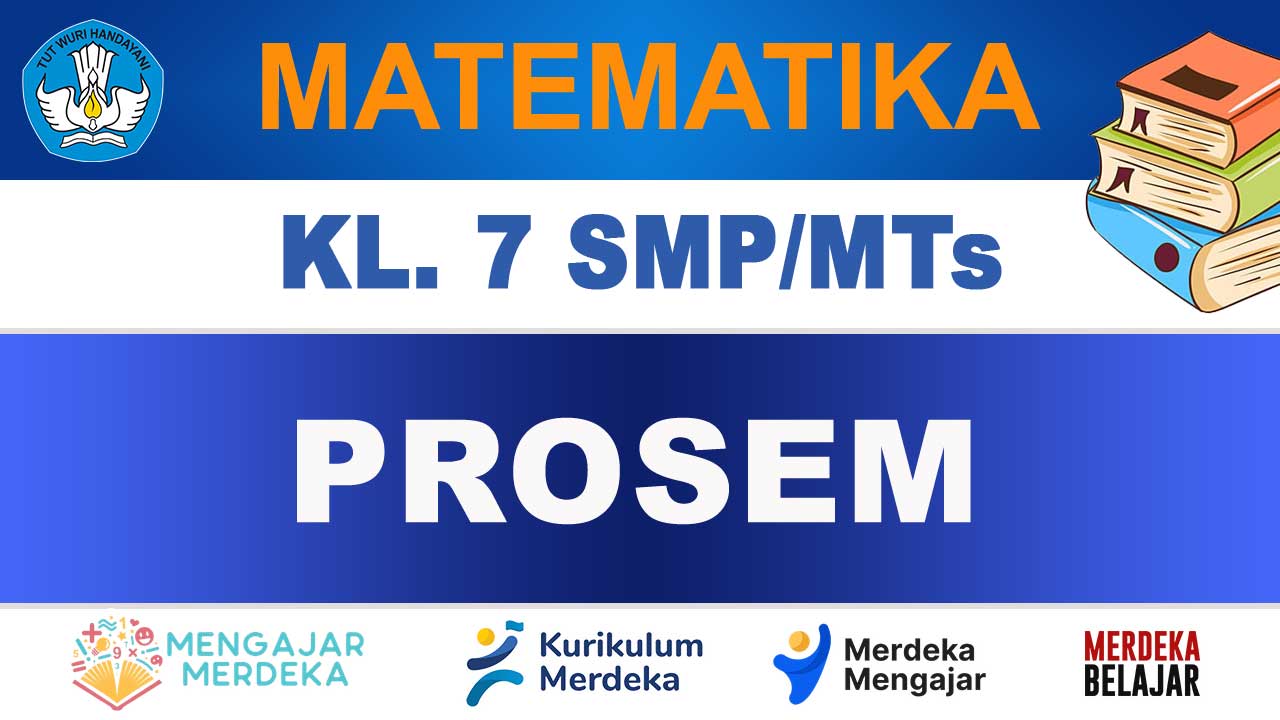 PROSEM Matematika Kelas 7
