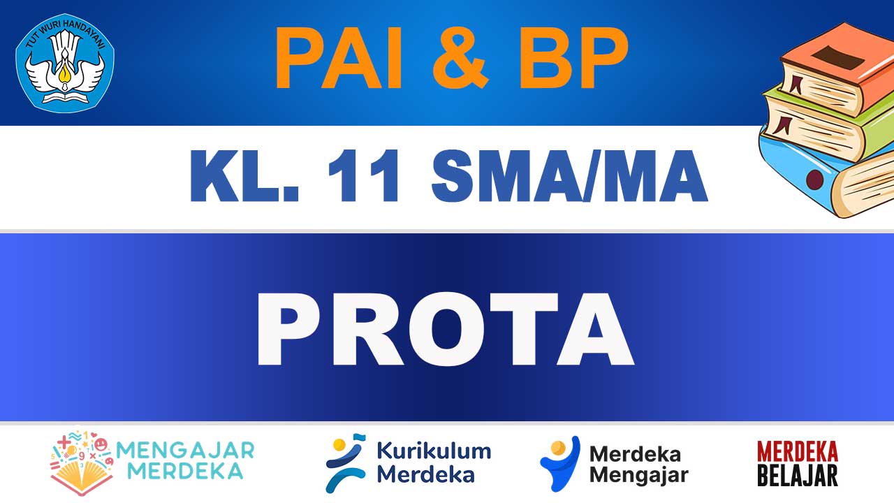 PROTA PAI dan BP Kelas 11 SMA/MA 1 PROTA PAI dan BP Kelas 11