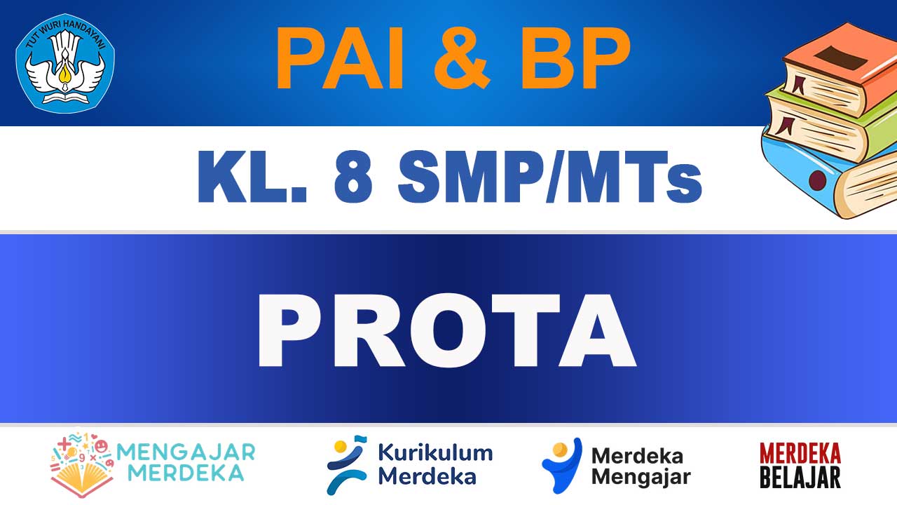 PROTA PAI dan BP Kelas 8 SMP/MTs 1 PROTA PAI dan BP Kelas 8