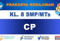 CP-Prakarya-Kerajinan-Kelas-8 CP Prakarya Kerajinan Kelas 8
