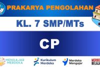CP Prakarya Pengolahan Kelas 7