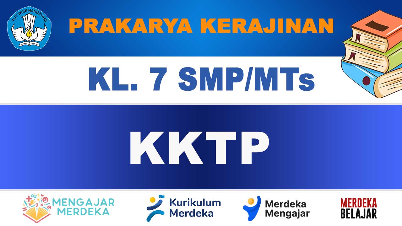 KKTP-Prakarya-Kerajinan-Kelas-7 KKTP Prakarya Kerajinan Kelas 7