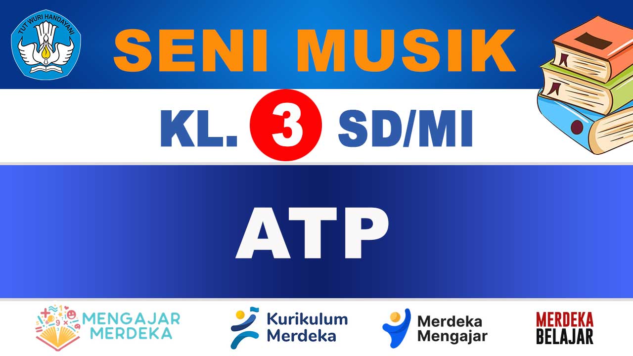ATP Seni Musik Kelas 3