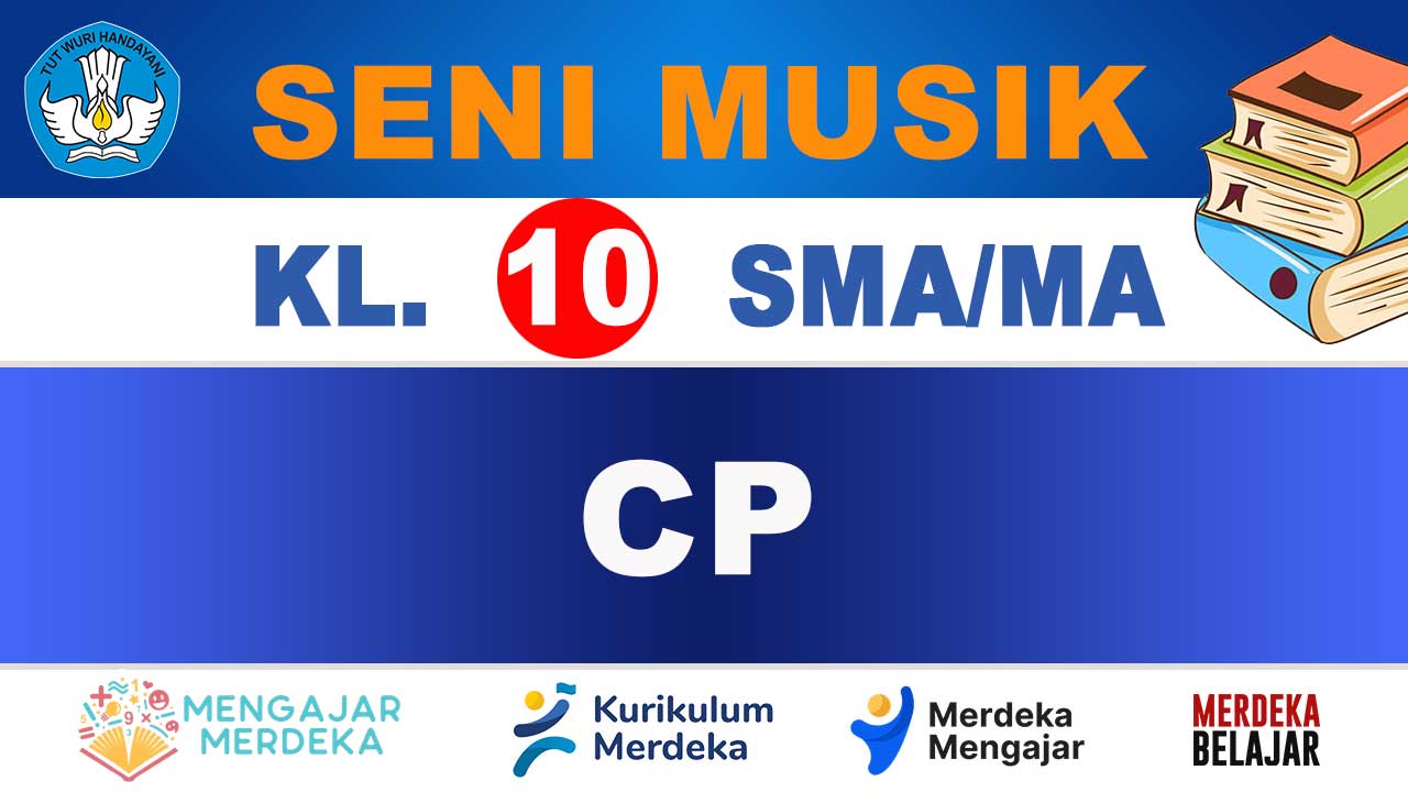 CP Seni Musik Kelas 10