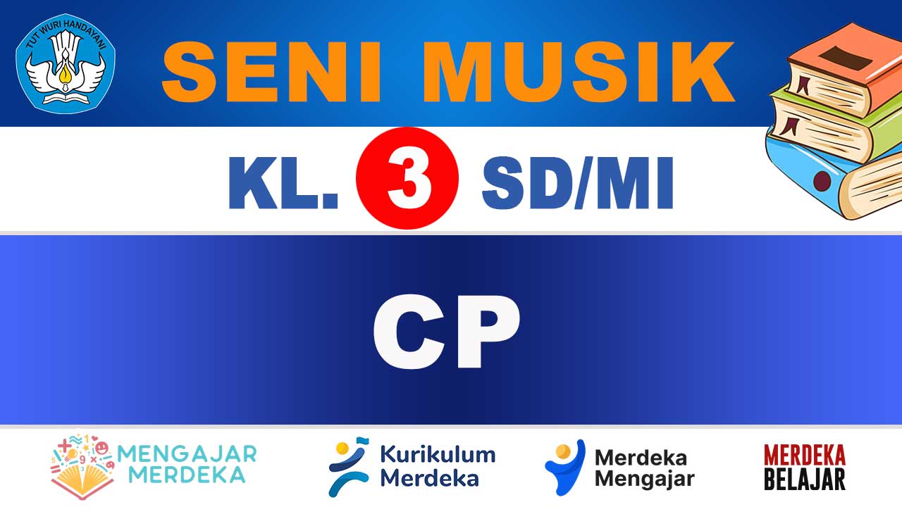 CP Seni Musik Kelas 3