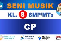 CP Seni Musik Kelas 8