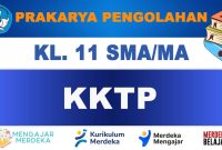 KKTP-Prakarya-Pengolahan-Kelas-11 KKTP Prakarya Pengolahan Kelas 11