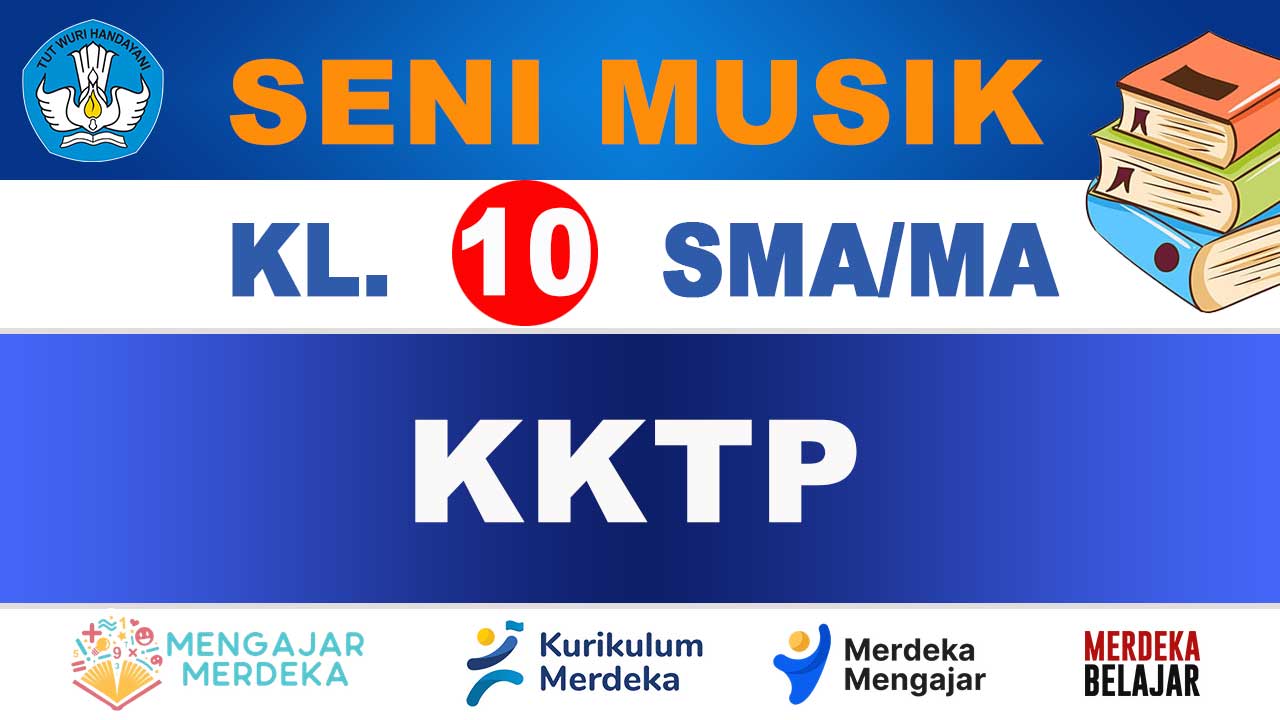 KKTP Seni Musik Kelas 10