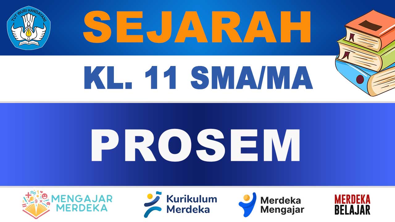 PROSEM Sejarah Kelas 11