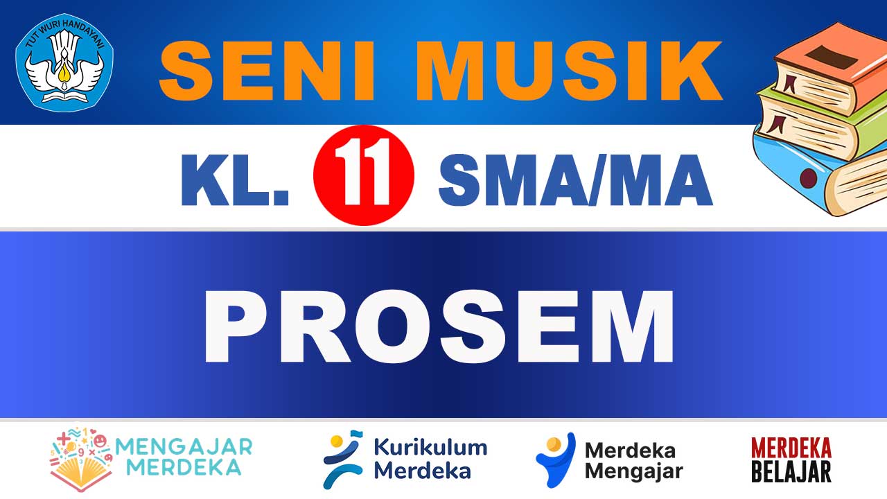 PROSEM Seni Musik Kelas 11