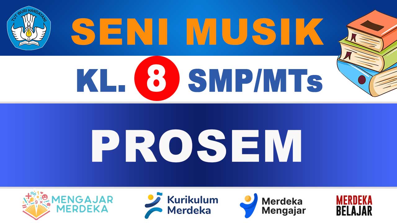 PROSEM Seni Musik Kelas 8
